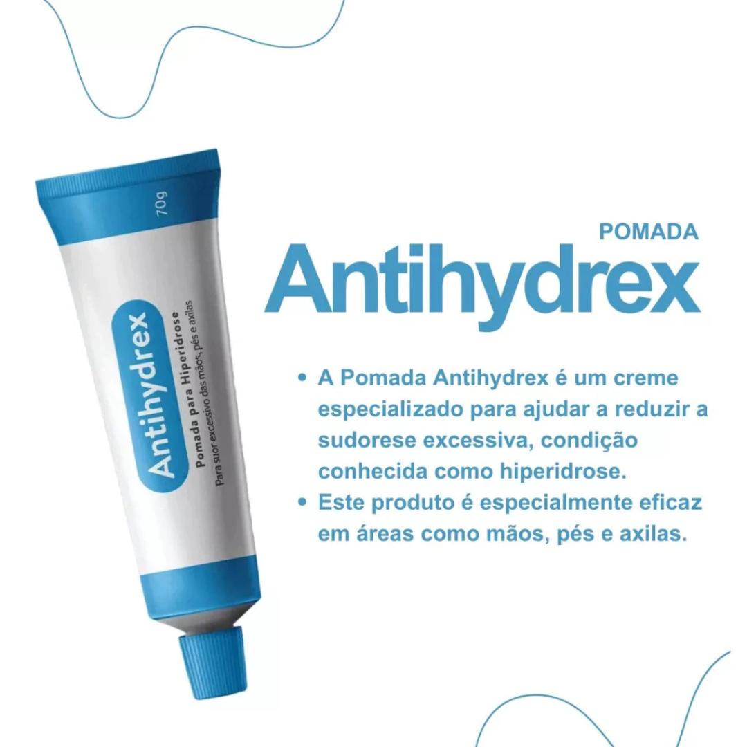 Antihydrex Pomada 70g Hiperidrose Bromidrose Suor Sudorose Chulé Pés Mãos Axilas Similar Antihydral