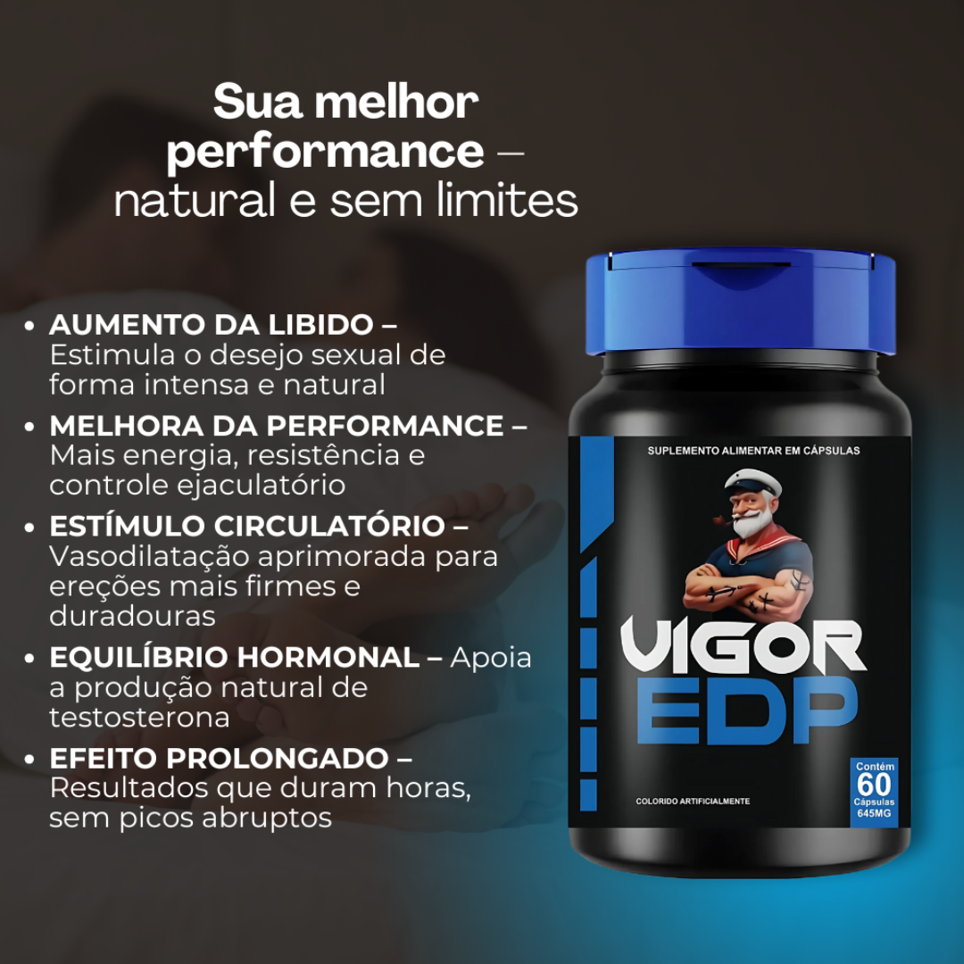 Vigor EDP Original 60 Cápsulas - Desempenho Masculino - Frete Grátis
