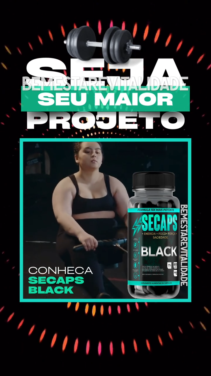 Secaps Black 60 Caps - Emagrecimento Saudável e Eficaz - Promoção Oficial